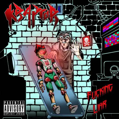 Kraptor : Fucking Liar